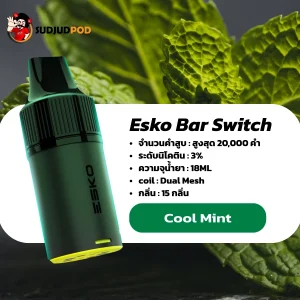 Esko Bar Switch 20K กลิ่นคูลมิ้นต์ – เย็นจัดสะใจ กลิ่นใสสะอาด